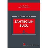 Resmi Belgede Sahtecilik Suçu - Gülfer Akın - Adalet Yayınevi