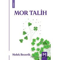 Mor Talih - Melek Becerik - Memento Mori
