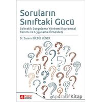 Soruların Sınıftaki Gücü - Sanem Bülbül Hüner - Pegem Akademi Yayıncılık