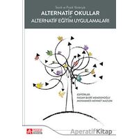 Alternatif Okullar ve Alternatif Eğitim Uygulamaları - Kolektif - Pegem Akademi Yayıncılık
