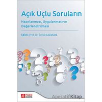 Açık Uçlu Soruların Hazırlanması Uygulanması ve Değerlendirilmesi