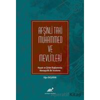 Afşinli Taki Muhammed ve Mevlitleri - Uğur Başaran - Paradigma Akademi Yayınları