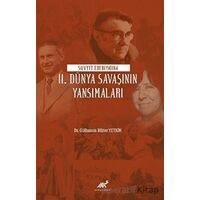 Sovyet Edebiyatına II. Dünya Savaşının Yansımaları