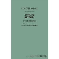 Bir Efes Masalı - Efesli Ksenophon - Pinhan Yayıncılık
