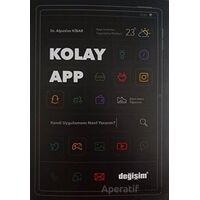 Kolay App - Alpaslan Kibar - Değişim Yayınları