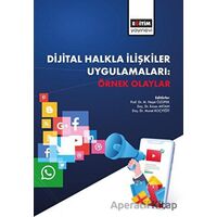 Dijital Halkla İlişkiler Uygulamaları: Örnek Olaylar - Kolektif - Eğitim Yayınevi - Ders Kitapları