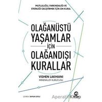 Olağanüstü Yaşamlar için Olağandışı Kurallar - Vishen Lakhiani - Nova Kitap