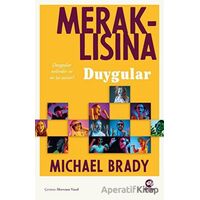 Meraklısına Duygular - Michael Brady - Nova Kitap