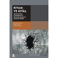 Kıyam ve Kıtal - Ümit Kurt - Tarih Vakfı Yurt Yayınları