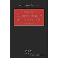 Deniz Sigortacısının Sorumluluğu - M. Fehmi Ülgener - Der Yayınları