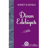 Divan Edebiyatı - Ahmet Kabaklı - Tedev Yayınları