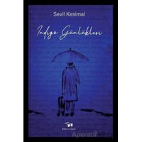 İndigo Günlükleri - Sevil Kesimal - Bilim ve Sanat Yayınları