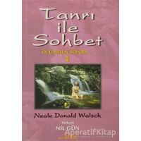 Tanrı ile Sohbet Ölümden Sonra 4 - Neale Donald Walsch - Ötesi Yayıncılık