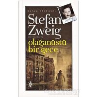 Olağanüstü Bir Gece - Stefan Zweig - Venedik Yayınları