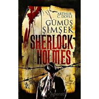 Gümüş Şimşek - Sherlock Holmes - Sir Arthur Conan Doyle - Venedik Yayınları
