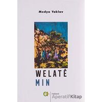 Welate Min - Medya Yaklav - Aram Yayınları