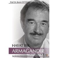 Hayat Bir Armağandır - Hüseyin Aldoğan - Cinius Yayınları
