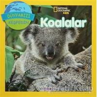 Koalalar - Dünyamızı Keşfedin - Jill Esbaum - Beta Kids