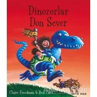 Dinozorlar Don Sever - Claire Freedman - Beta Kids