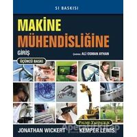 Makine Mühendisliğine Giriş - Jonathan Wickert - Palme Yayıncılık