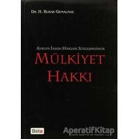 Mülkiyet Hakkı - H. Burak Gemalmaz - Beta Yayınevi