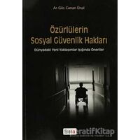 Özürlülerin Sosyal Güvenlik Hakları - Canan Ünal - Beta Yayınevi