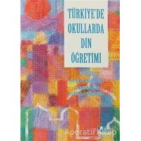 Türkiye’de Okullarda Din Öğretimi - Kolektif - Dem Yayınları
