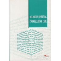 Religious-Spiritual Counselling and Care - Mustafa Koç - Dem Yayınları