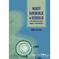 Manevi Danışmanlık ve Rehberlik - Ali Ayten - Dem Yayınları