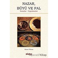 Nazar, Büyü ve Fal - Sinan Yılmaz - Divan Kitap