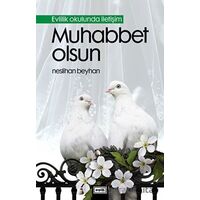 Muhabbet Olsun - Neslihan Beyhan - Eşik Yayınları