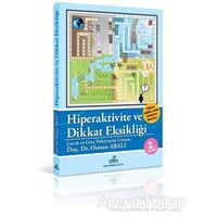 Hiperaktivite ve Dikkat Eksikliği - Osman Abalı - Adeda Yayınları