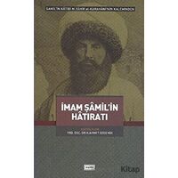 İmam Şamil’in Hatıratı - H. Ahmet Özdemir - Eşik Yayınları
