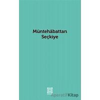 Müntehabattan Seçkiye - Sinan Uluant - Hülbe Yayınları