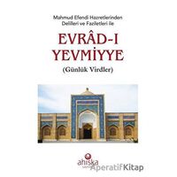 Mahmud Efendi Hazretlerinden Delilleri ve Faziletleri ile Evrad-ı Yevmiyye (Roman Boy)