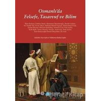 Osmanlı’da Felsefe, Tasavvuf ve Bilim - Mükerrem Bedizel Aydın - Mahya Yayınları
