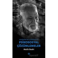 Psikososyal Çözümlemeler - Malik Bedri - Mahya Yayınları