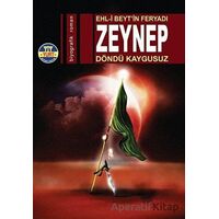 Ehl-i Beytin Feryadı: Zeynep - Döndü Kaygusuz - Yurt Kitap Yayın