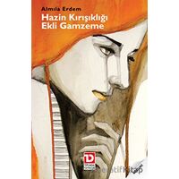Hazin Kırışıklığı Ekli Gamzeme - Almila Erdem - Toplumsal Dönüşüm Yayınları