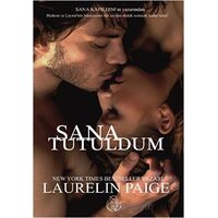 Sana Tutuldum - Laurelin Paige - Elf Yayınları