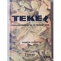 Tekel - Hüseyin Tunçay - Tunçay Yayıncılık