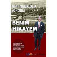 Benim Hikayem - İbat Nebioğlu - Sayda Yayınları