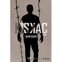 Kıskaç - Şakir Kadan - Kadran Medya Yayıncılık