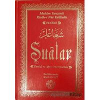 Şualar 4. Cilt - Denizli ve Afyon Müdafaaları - Bediüzzaman Said Nursi - Tenvir Neşriyat