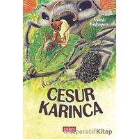 Cesur Karınca - Valeri Kastryuçin - Selen Çocuk