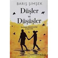 Düşler ve Düşüşler - Barış Şimşek - Pagoda Yayınları