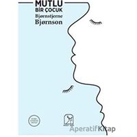 Mutlu Bir Çocuk - Bjornstjerne Bjornson - Kuzey Işığı Yayınları