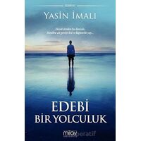 Edebi Bir Yolculuk - Yasin İmalı - Milay Yayınları