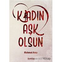 K/adın Aşk Olsun - Mehmet Avcı - Kadran Medya Yayıncılık
