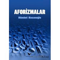 Aforizmalar - Hümbet Hasanoğlu - Günce Yayınları